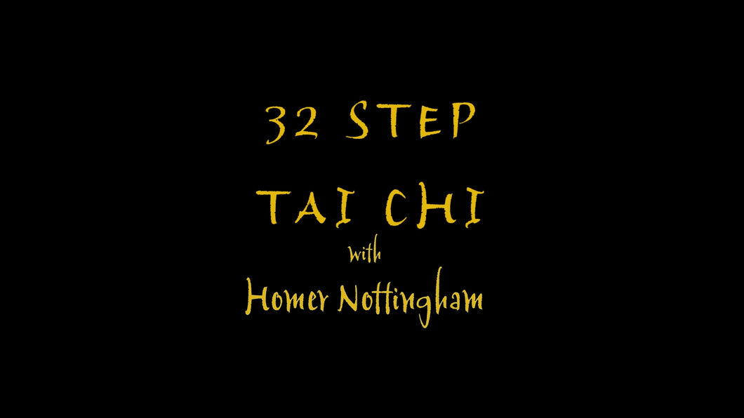 The 32 Steps Tai Chi