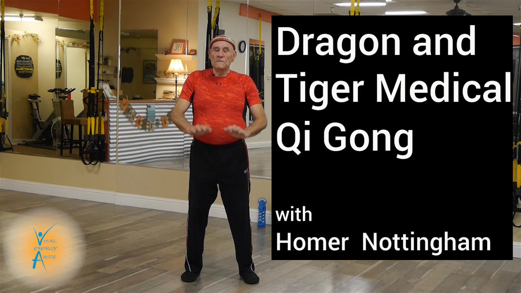 Dragon and Tiger Medical Qi Gong